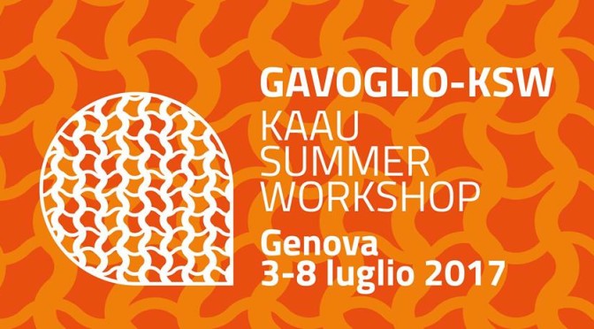 Il GAVOGLIO – KSW [KAAU SUMMER WORKSHOP Rebel Matters Social Batters III]