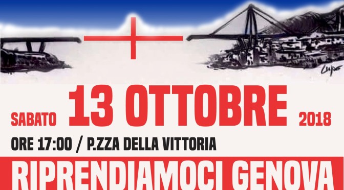 Tutti in piazza il 13 ottobre: Riprendiamoci Genova